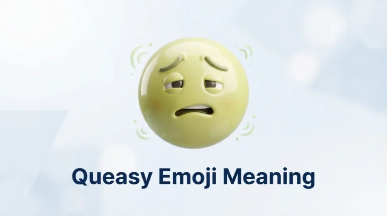 Queasy Emoji Meaning